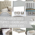 My Favorite Tufted King Size Headboards for Under $300