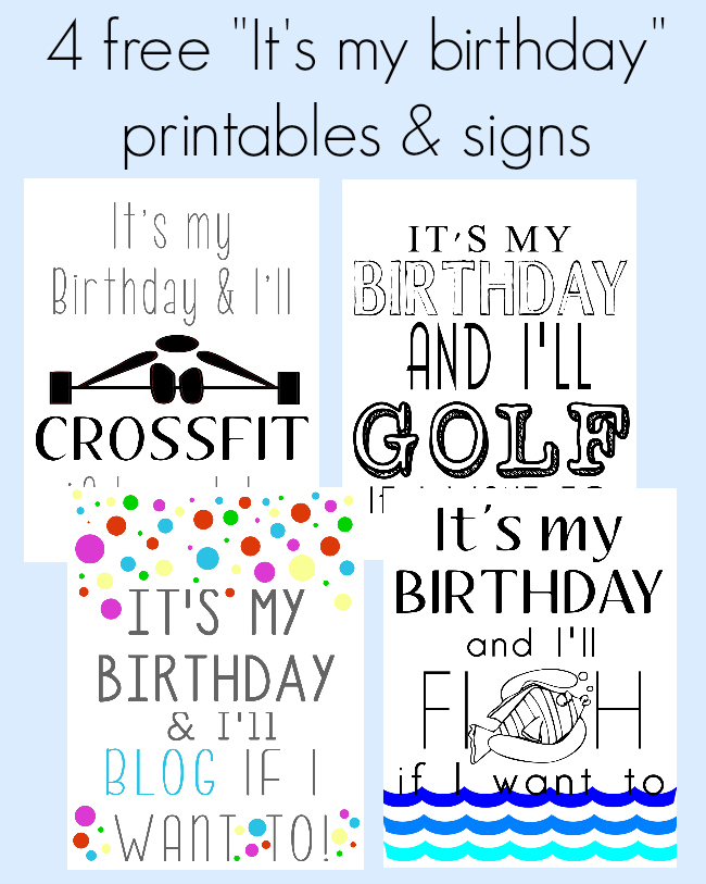 FREE Its my birthday printables - Our Thrifty Ideas