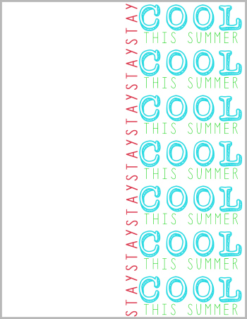Stay COOL this Summer - Free Summer Printable - One Sweet Appetite