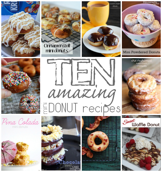 http://www.ourthriftyideas.com/wp-content/uploads/2014/07/10-amazing-mini-donut-recipes.jpg
